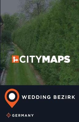 Book cover for City Maps Wedding Bezirk Germany