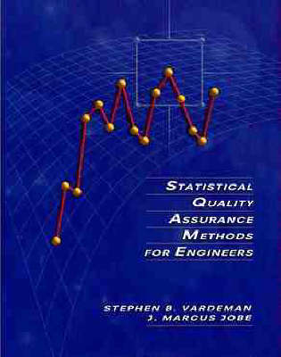 Book cover for Statistical Quality Assurance Methods for Engineers