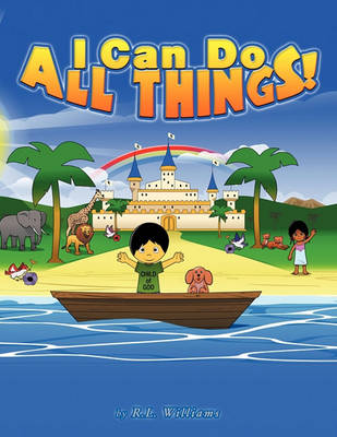 Book cover for I Can Do All Things!