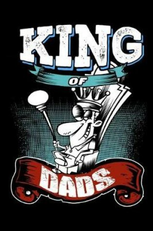 Cover of King of Dads