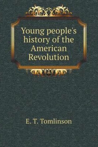 Cover of Young people's history of the American Revolution