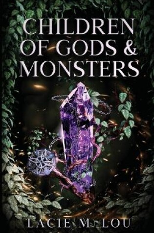 Cover of Children of Gods and Monsters