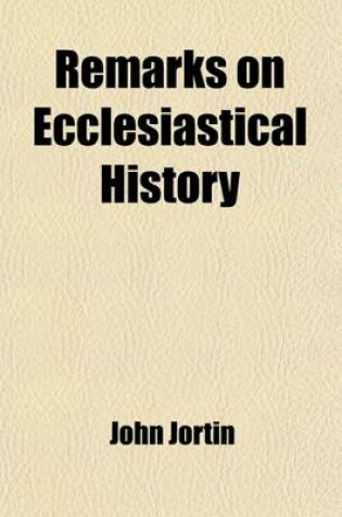 Cover of Remarks on Ecclesiastical History (Volume 3)