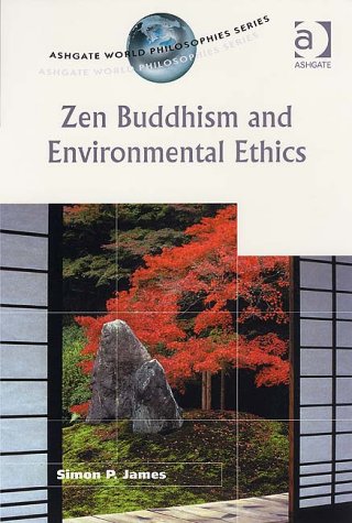 Book cover for Zen Buddhism and Environmental Ethics