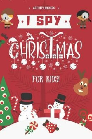 Cover of I SPY Christmas For Kids