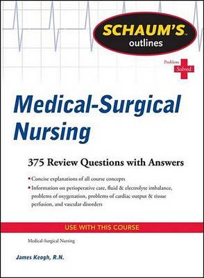 Cover of Schaum's Outline of Medical-Surgical Nursing