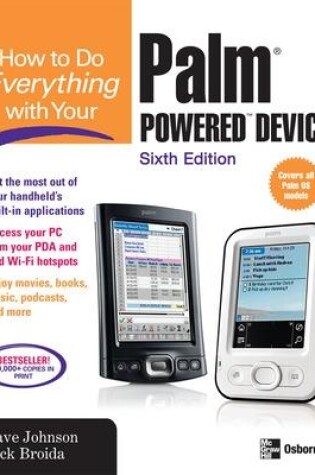 Cover of How to Do Everything with Your Palm Powered Device, Sixth Edition