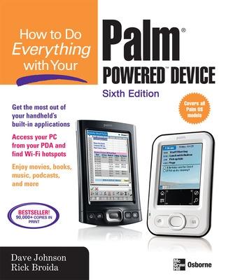 Book cover for How to Do Everything with Your Palm Powered Device, Sixth Edition