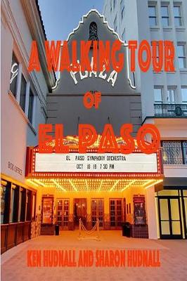 Book cover for A Walking Tour of El Paso, Texas