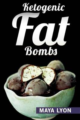 Book cover for Ketogenic Fat Bombs
