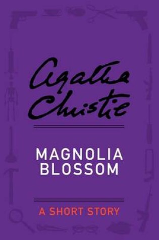 Cover of Magnolia Blossom