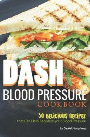 Cover of Dash Blood Pressure Cookbook
