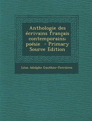 Book cover for Anthologie Des Ecrivains Francais Contemporains; Poesie