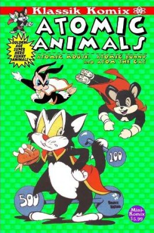 Cover of Klassik Komix: Atomic Animals