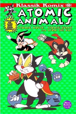 Book cover for Klassik Komix: Atomic Animals