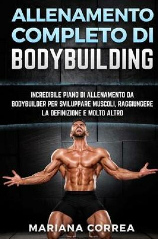 Cover of ALLENAMENTO COMPLETO Di BODYBUILDING