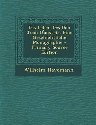 Book cover for Das Leben Des Don Juan D'Austria