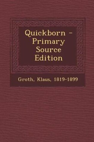 Cover of Quickborn - Primary Source Edition