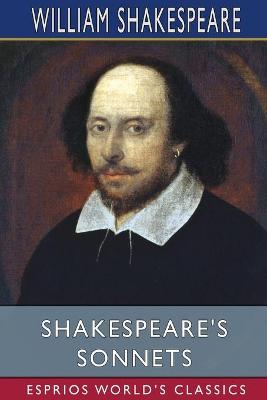 Book cover for Shakespeare's Sonnets (Esprios Classics)