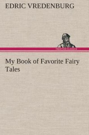 Cover of My Book of Favorite Fairy Tales