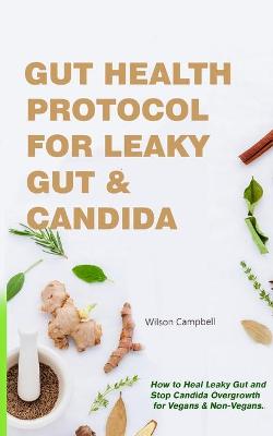 Book cover for Gut Health Protocol to Cure Leaky Gut and Candida