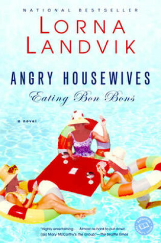 Cover of Angry Housewives Eating Bon Bons