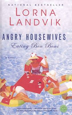 Book cover for Angry Housewives Eating Bon Bons