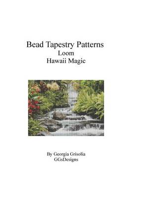 Book cover for Bead Tapestry Patterns Loom Hawaii Magic