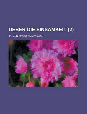 Book cover for Ueber Die Einsamkeit (2 )