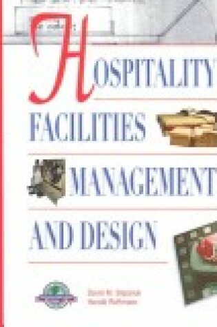 Cover of Hospitality Facilities Management and Design