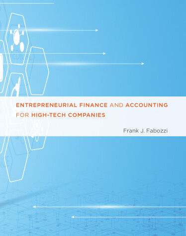 Cover of Entrepreneurial Finance and Accounting for High-Tech Companies