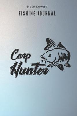 Book cover for Carp Hunter - Fishing Journal