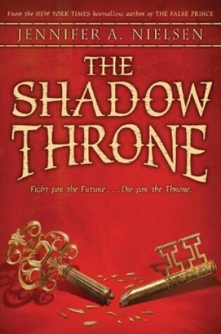 Cover of The Shadow Throne (the Ascendance Series, Book 3)