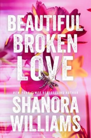 Cover of Beautiful Broken Love