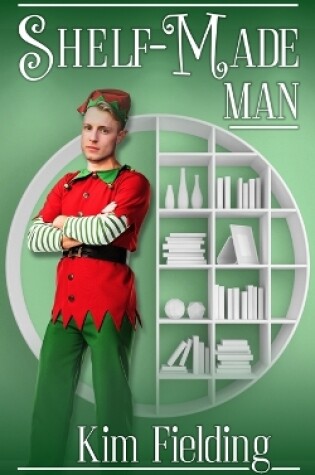 Cover of Shelf-Made Man