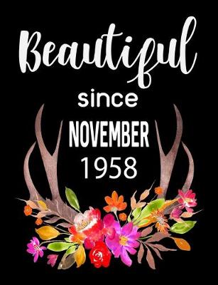 Book cover for Beautiful Since November 1958