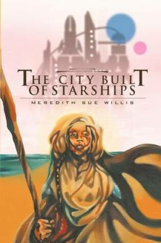 Cover of The City Built of Starships