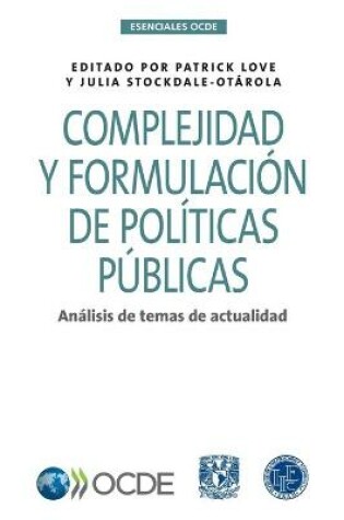 Cover of Complejidad y formulacion de politicas publicas