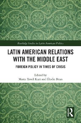 Cover of Latin American Relations with the Middle East