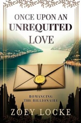 Cover of Once Upon An Unrequited Love