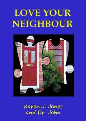 Cover of Love Your Neighbour
