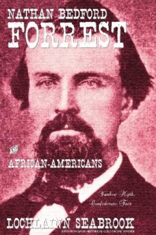 Cover of Nathan Bedford Forrest and African-Americans