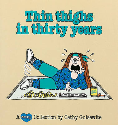 Book cover for Thin Thighs in Thirty Years