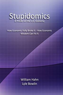 Book cover for Stupidomics