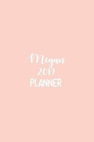 Cover of Megan 2019 Planner