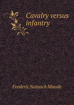 Book cover for Cavalry versus infantry