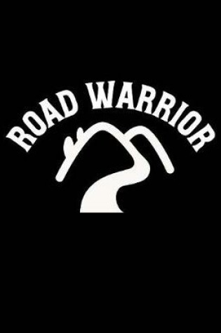 Cover of Road Warrior