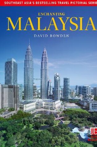 Cover of Enchanting Malaysia (2nd edition)