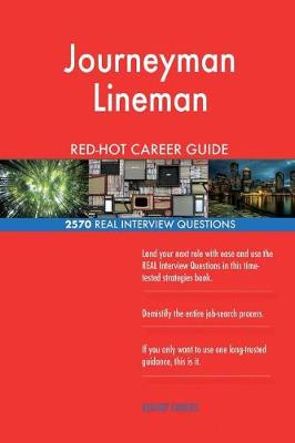 Book cover for Journeyman Lineman Red-Hot Career Guide; 2570 Real Interview Questions