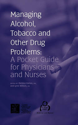 Book cover for Managing Alcohol, Tobacco and Other Drug Problems